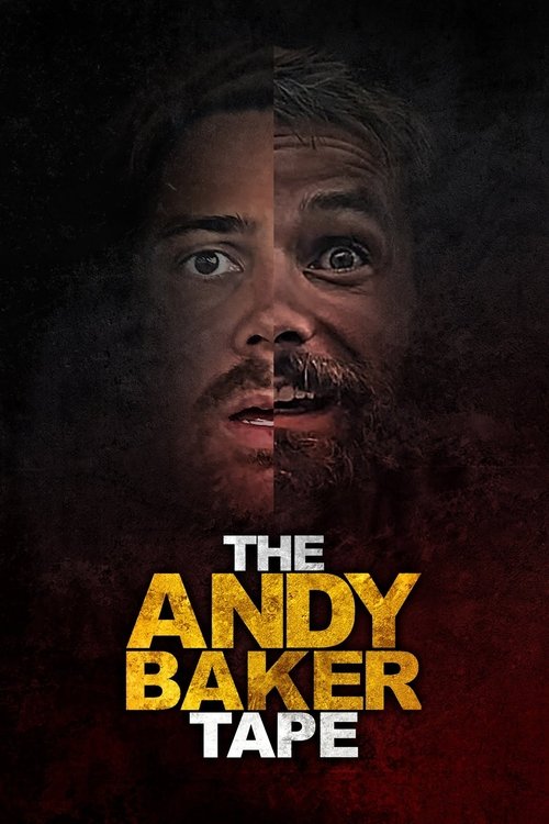 The Andy Baker Tape streaming gratuit vf vostfr 