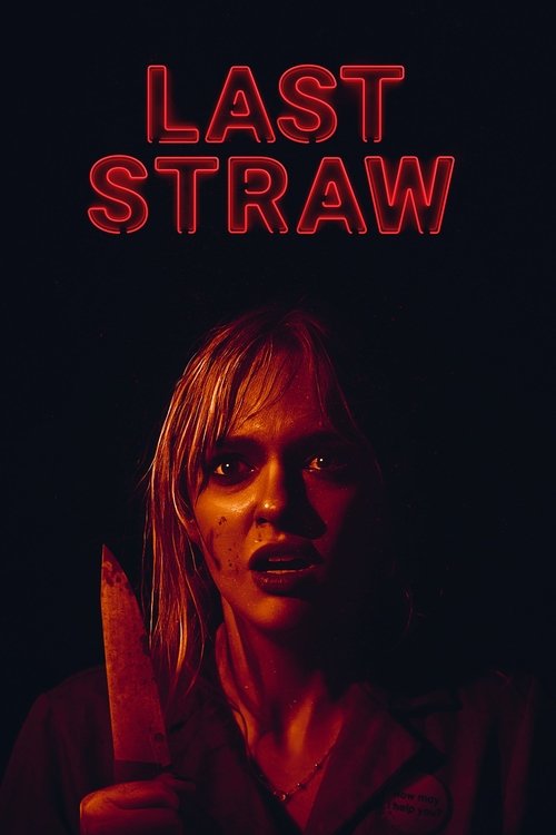 Last Straw streaming gratuit vf vostfr 