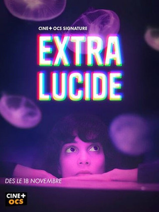 Extra-Lucide streaming gratuit vf vostfr 