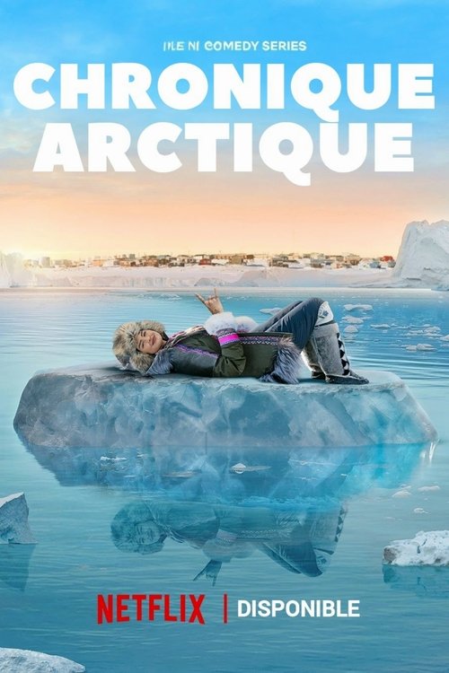 Chronique Arctique streaming gratuit vf vostfr 