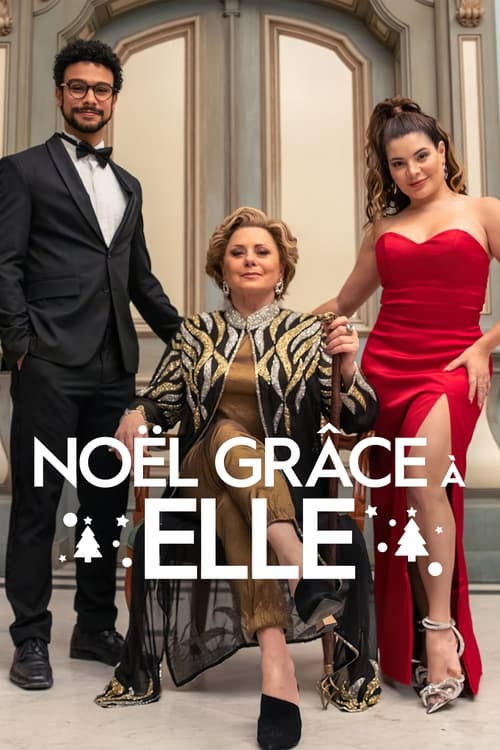 Noël grâce à elle streaming gratuit vf vostfr 