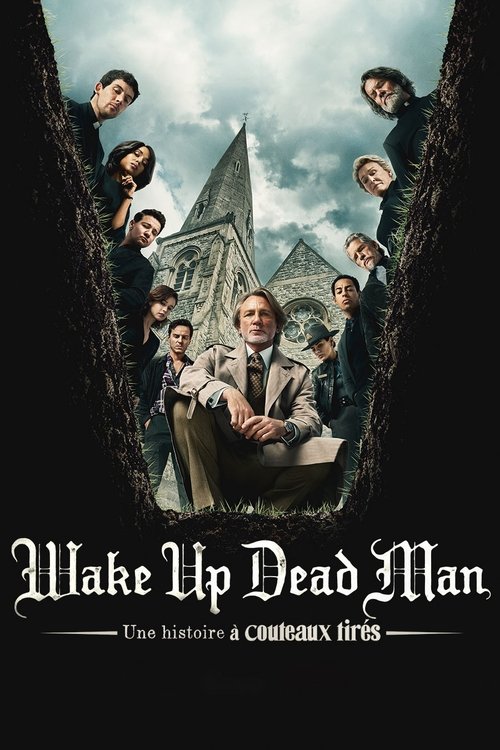 Wake Up Dead Man Une histoire à couteaux tirés streaming gratuit vf vostfr 